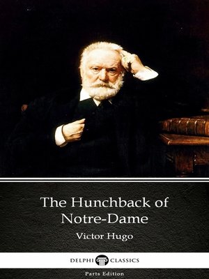 cover image of The Hunchback of Notre-Dame by Victor Hugo--Delphi Classics (Illustrated)